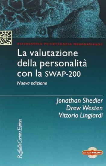 Immagine di VALUTAZIONE DELLA PERSONALITA` CON LA SWAP-200. CON CONTENUTO DIGITALE PER DOWNLOAD E ACCESSO ON...