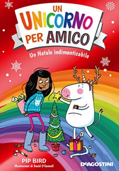 Immagine di NATALE INDIMENTICABILE. UN UNICORNO PER AMICO (UN)