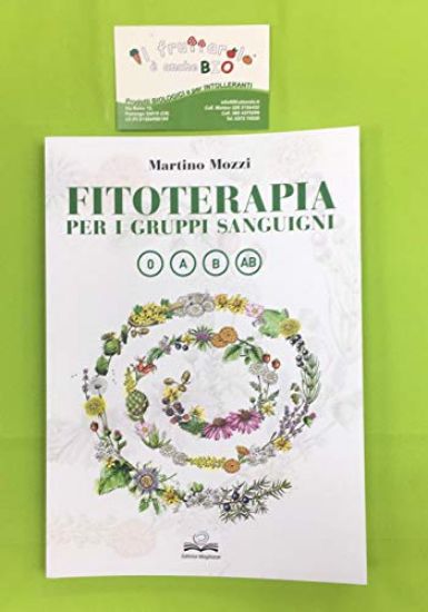 Immagine di FITOTERAPIA PER I GRUPPI SANGUIGNI