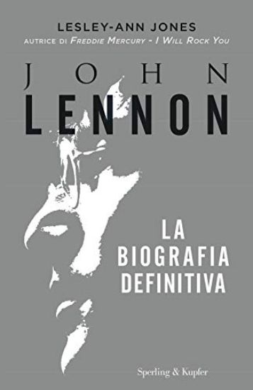 Immagine di JOHN LENNON. LA BIOGRAFIA DEFINITIVA