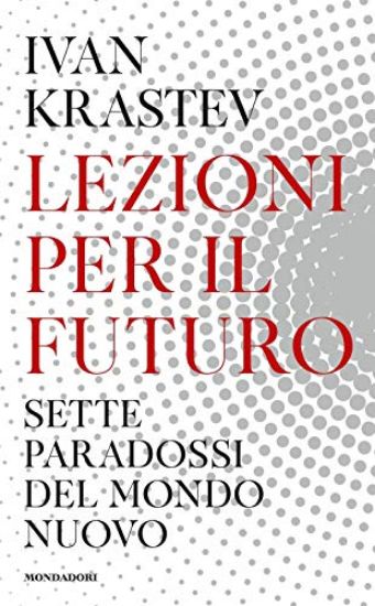 Immagine di LEZIONI PER IL FUTURO