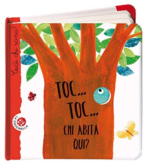 Immagine di TOC... TOC... CHI ABITA QUI? CUCU` CHI SONO? EDIZ. ILLUSTRATA