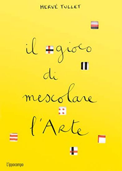 Immagine di GIOCO DI MESCOLARE L`ARTE. EDIZ. A COLORI (IL)