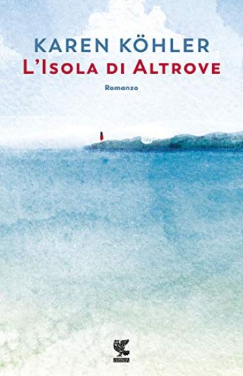 Immagine di ISOLA DI ALTROVE (L`)