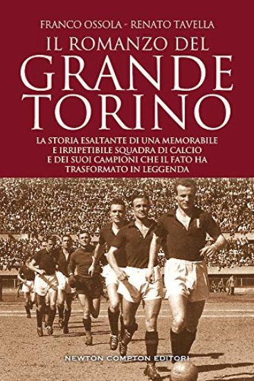 Immagine di ROMANZO DEL GRANDE TORINO (IL)