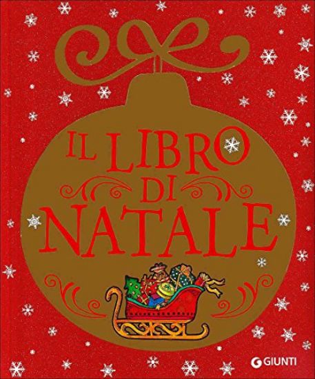 Immagine di LIBRO DI NATALE. EDIZ. A COLORI (IL)