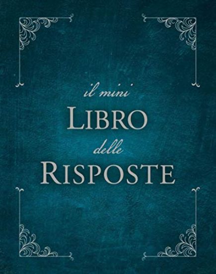 Immagine di MINI LIBRO DELLE RISPOSTE (IL)