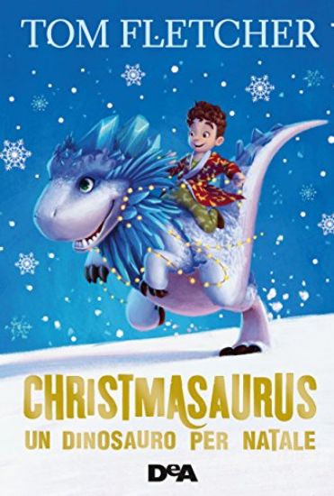 Immagine di CHRISTMASAURUS. UN DINOSAURO PER NATALE