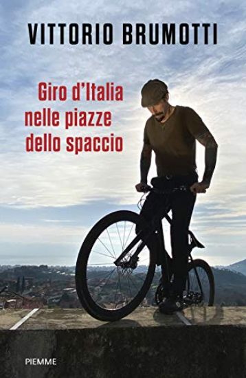 Immagine di GIRO D`ITALIA NELLE PIAZZE DELLO SPACCIO