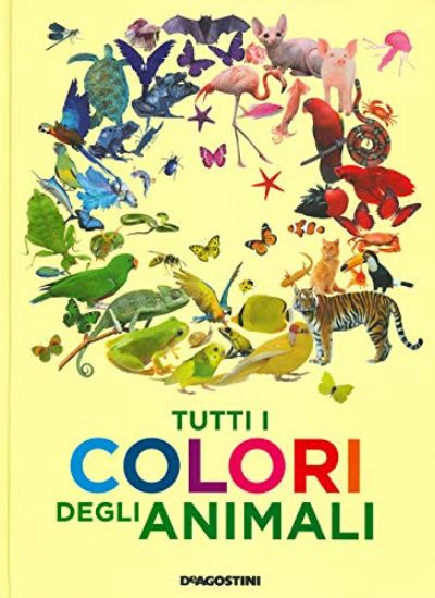 Immagine di TUTTI I COLORI DEGLI ANIMALI. EDIZ. A COLORI