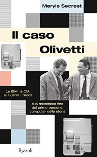 Immagine di CASO OLIVETTI (IL)