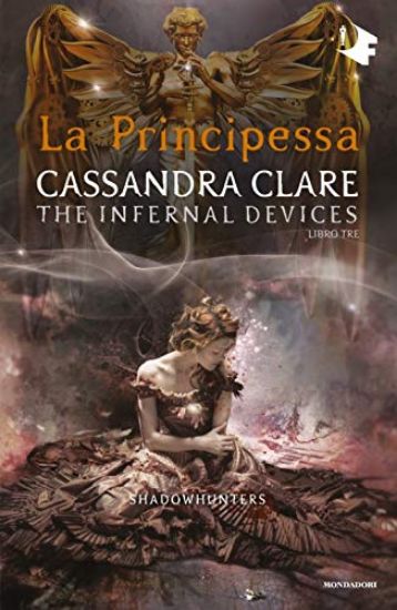 Immagine di PRINCIPESSA. THE INFERNAL DEVICES (LA) - VOLUME 3