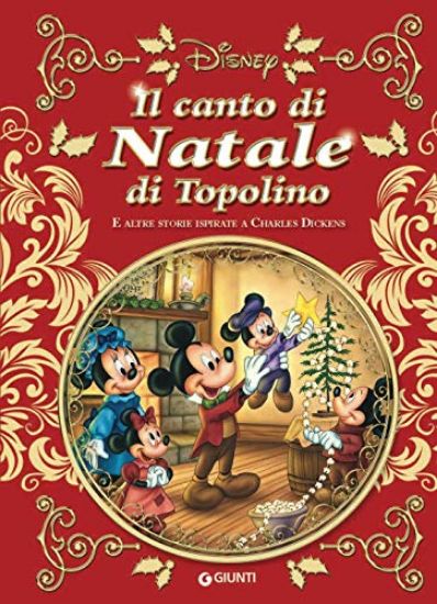 Immagine di CANTO DI NATALE DI TOPOLINO E ALTRE STORIE ISPIRATE A CARLES DICKENS (IL)