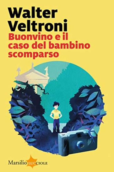 Immagine di BUONVINO E IL CASO DEL BAMBINO SCOMPARSO