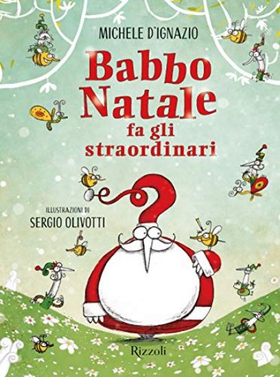 Immagine di BABBO NATALE FA GLI STRAORDINARI