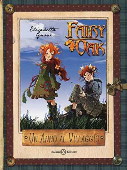 Immagine di ANNO AL VILLAGGIO. IL DIARIO DI VANIGLIA E PERVINCA. FAIRY OAK (UN)