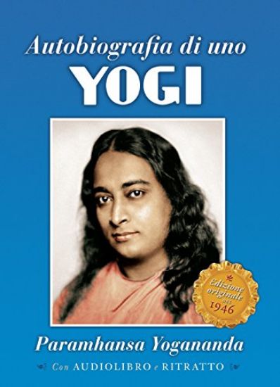 Immagine di AUTOBIOGRAFIA DI UNO YOGI. CON CD-AUDIO