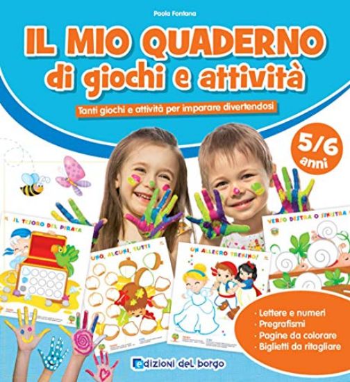 Immagine di MIO QUADERNO DI GIOCHI E ATTIVITA` 5/6 ANNI (IL)