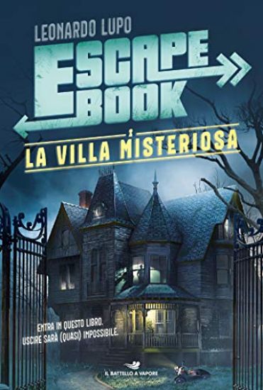 Immagine di VILLA MISTERIOSA. ESCAPE BOOK (LA)