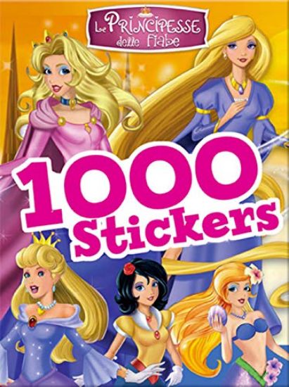 Immagine di PRINCIPESSE DELLE FIABE. 1000 STICKERS. EDIZ. A COLORI (LE)