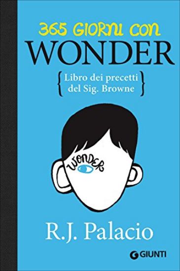 Immagine di 365 GIORNI CON WONDER. LIBRO DEI PRECETTI DEL SIG. BROWNE