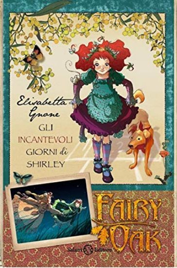 Immagine di INCANTEVOLI GIORNI DI SHIRLEY. FAIRY OAK (GLI) - VOLUME 5