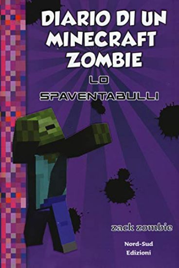 Immagine di DIARIO DI UN MINECRAFT ZOMBIE. VOL. 2: LO SPAVENTABULLI - VOLUME 2