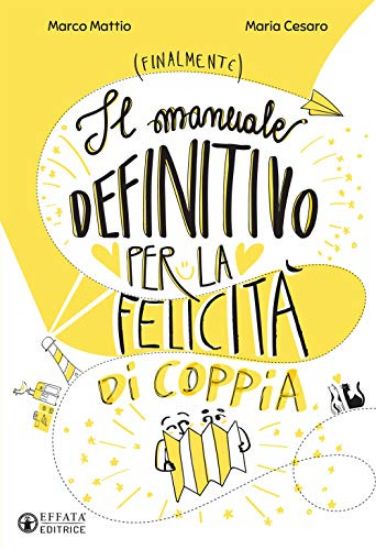 Immagine di MANUALE DEFINITIVO PER LA FELICITA` DI COPPIA (IL)