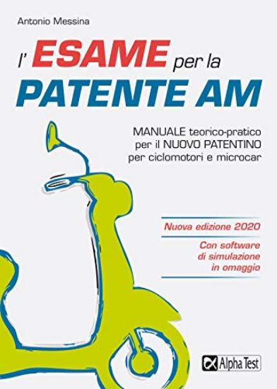 Immagine di ESAME PER LA PATENTE AM. MANUALE TEORICO-PRATICO PER IL NUOVO PATENTINO PER CICLOMOTORI E MICROCAR.