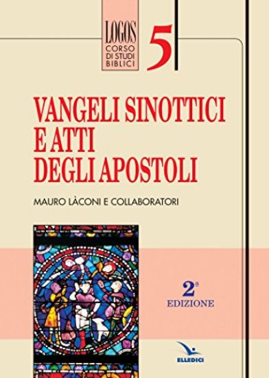 Immagine di VANGELI SINOTTICI E ATTI DEGLI APOSTOLI