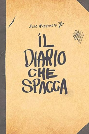 Immagine di DIARIO CHE SPACCA (UN)