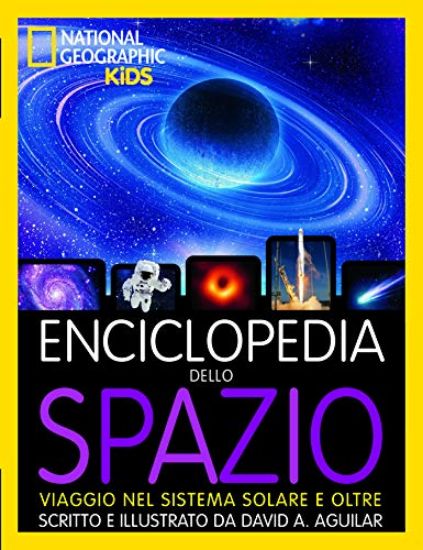 Immagine di ENCICLOPEDIA DELLO SPAZIO. VIAGGIO NEL SISTEMA SOLARE E OLTRE