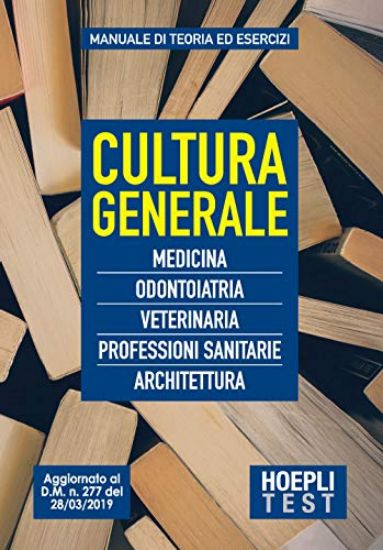 Immagine di CULTURA GENERALE PER MEDICINA, ODONTOIATRIA E VETERINARIA