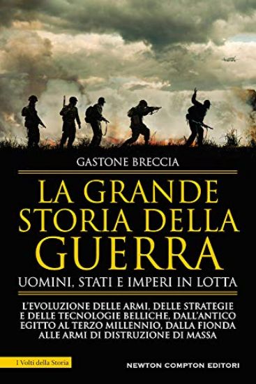 Immagine di GRANDE STORIA DELLA GUERRA. UOMINI, STATI E IMPERI IN LOTTA (LA)