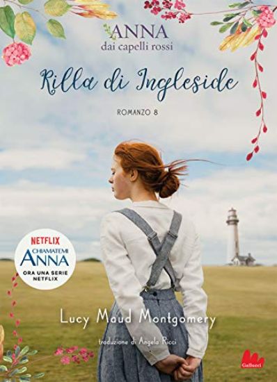 Immagine di RILLA DI INGLESIDE. ANNA DAI CAPELLI ROSSI - VOLUME 8