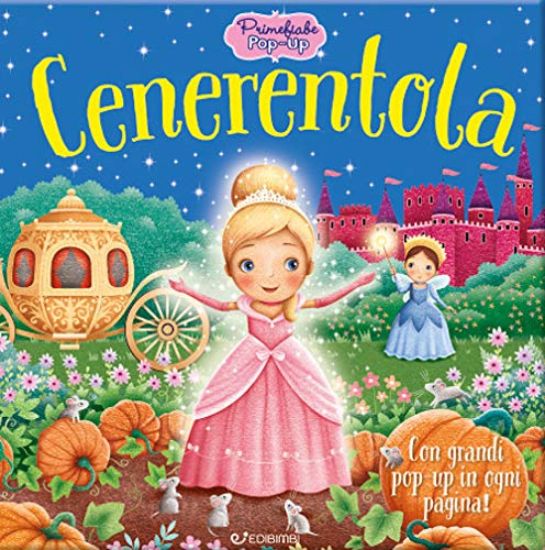 Immagine di CENERENTOLA. PRIME FIABE POP-UP