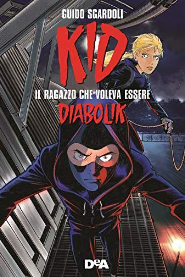 Immagine di KID. IL RAGAZZO CHE VOLEVA ESSERE DIABOLIK