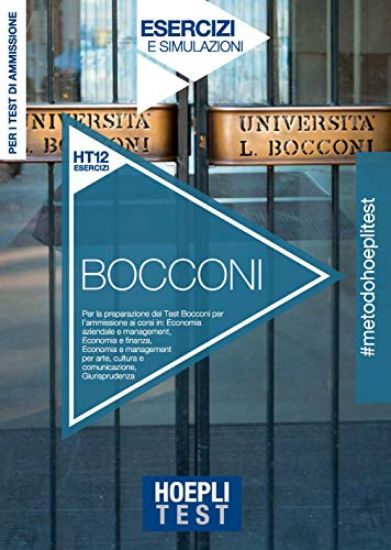 Immagine di HOEPLI TEST. BOCCONI. ESERCIZI E SIMULAZIONI. PER I TEST DI AMMISSIONE