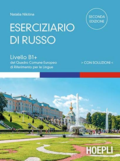 Immagine di ESERCIZIARIO DI RUSSO. CON SOLUZIONI. LIVELLI B1+ DEL QUADRO COMUNE EUROPEO DI RIFERIMENTO