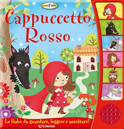 Immagine di CAPPUCCETTO ROSSO. ASCOLTAFIABE. EDIZ. A COLORI