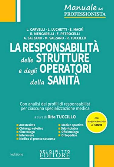 Immagine di RESPONSABILITA` DELLE STRUTTURE E DEGLI OPERATORI DELLA SANITA` (LA)