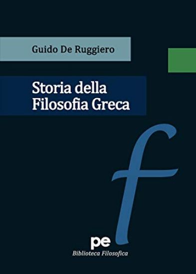 Immagine di STORIA DELLA FILOSOFIA GRECA