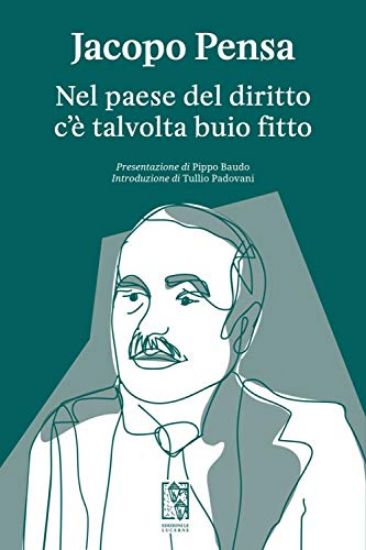 Immagine di NEL PAESE DEL DIRITTO C`E` TALVOLTA BUIO FITTO