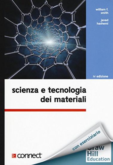 Immagine di SCIENZA E TECNOLOGIA DEI MATERIALI. CON AGGIORNAMENTO ONLINE