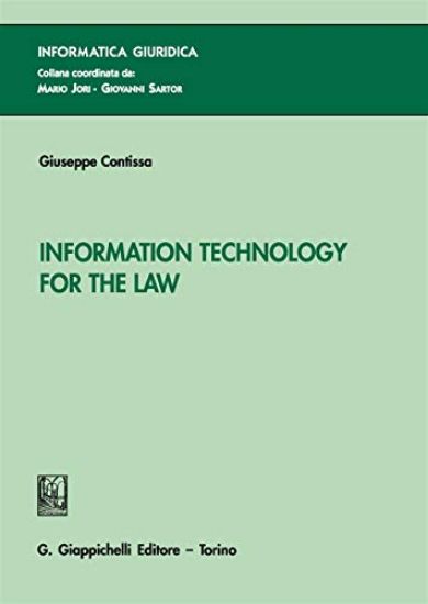 Immagine di INFORMATION TECHNOLOGY FOR THE LAW