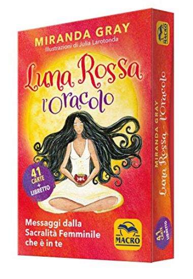 Immagine di LUNA ROSSA. L`ORACOLO. MESSAGGI DALLA SACRALITA` FEMMINILE CHE E` IN TE. CON 41 CARTE