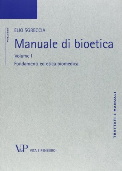 Immagine di MANUALE DI BIOETICA