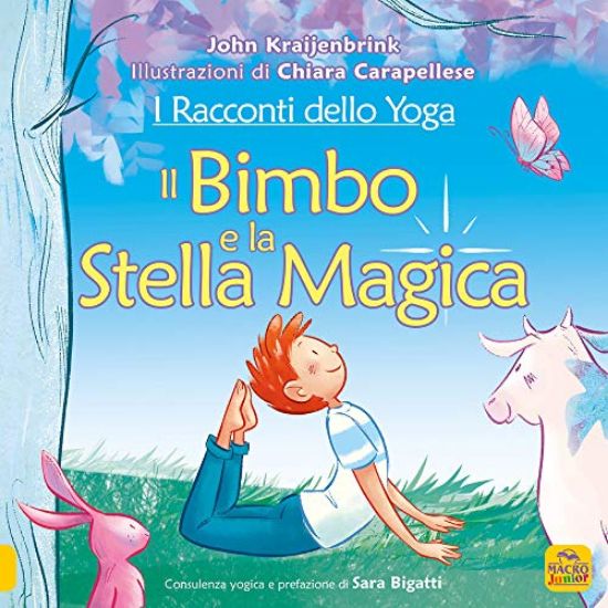 Immagine di I RACCONTI DELLO YOGA. IL BIMBO E LA STELLA MAGICA