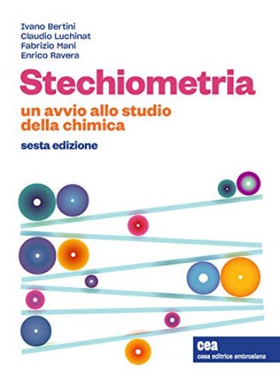 Immagine di STECHIOMETRIA. UN AVVIO ALLO STUDIO DELLA CHIMICA