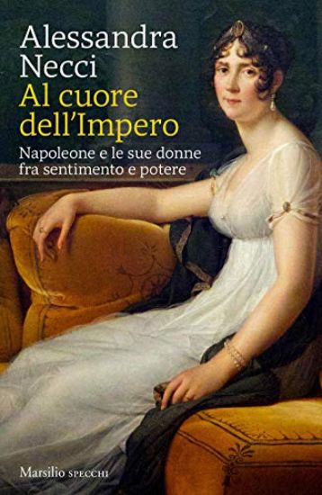 Immagine di DONNE DI NAPOLEONE